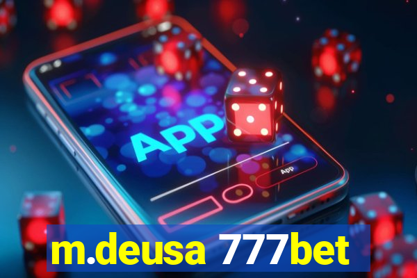 m.deusa 777bet